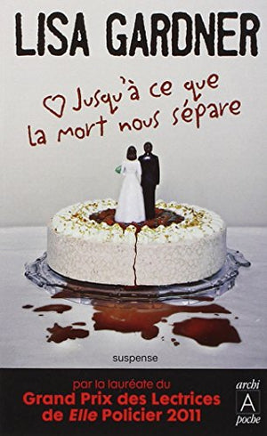 Jusqu'à ce que la mort nous sépare