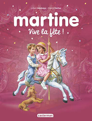 Recueil Martine - Vive la fête !