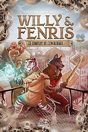 Willy et Fenris - Le complot de l'engrenage