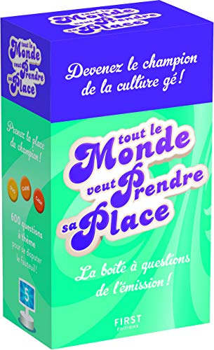 Tout le monde veut prendre sa place - La boîte à questions de l'émission !