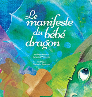 Le manifeste du bébé dragon