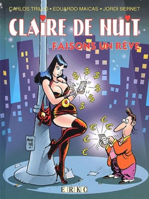 Claire de nuit : Faisons un rêve