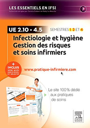 Infectiologie et hygiène - Gestion des risques et soins infirmiers