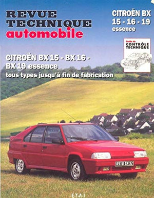 Citroën BX 15, BX 16, BX 19 - essence