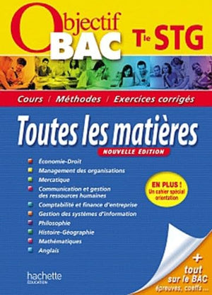 Objectif Bac - Toutes les matières Terminale STG