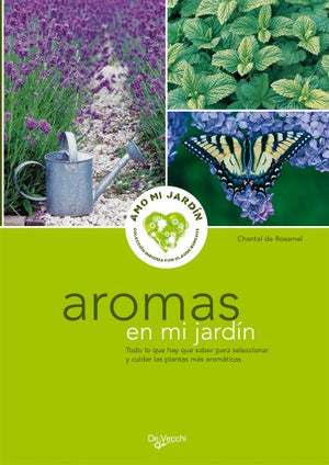 Aromas en mi jardín