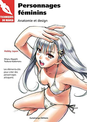 Personnages féminins : Anatomie et design