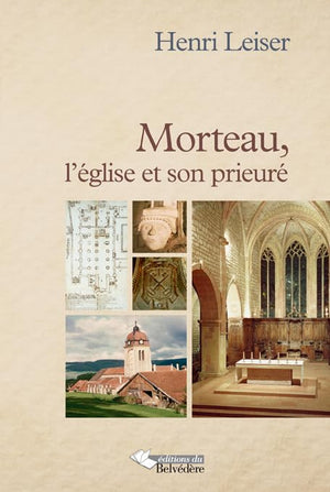 Morteau l Eglise et Son Prieure