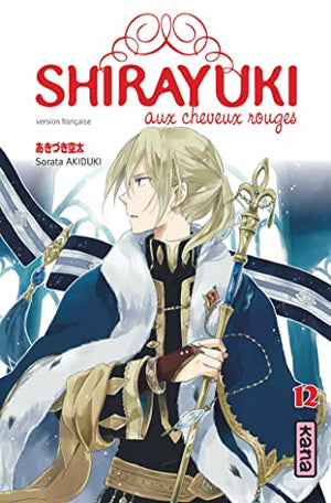 Shirayuki aux cheveux rouges Tome 12