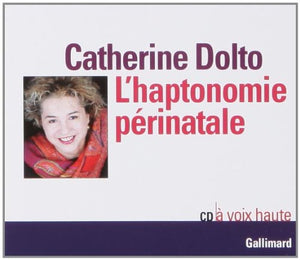 L'Haptonomie périnatale (CD audio)