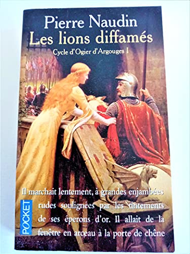 Cycle d'Ogier d'Argouges tome 1 : Les lions diffamés