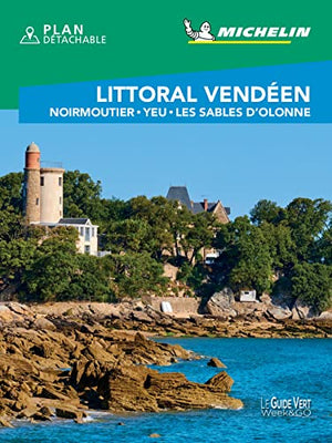 Guide Vert Littoral vendéen, Noirmoutier, Yeu, Les Sables d'Olonne