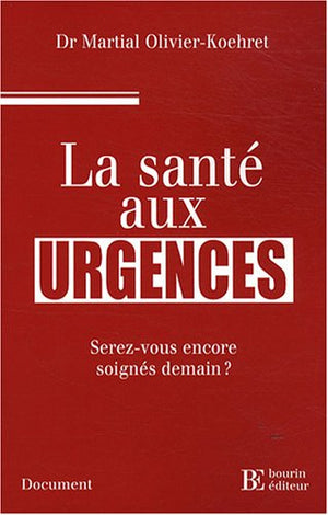 La santé aux urgences