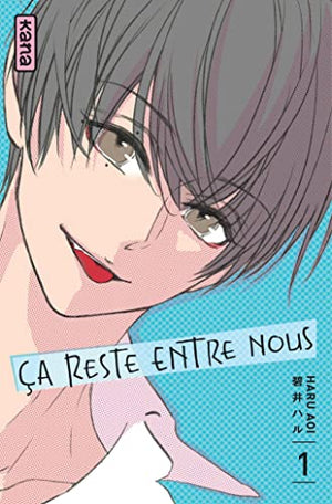 Ça reste entre nous - Tome 1