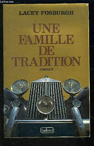 Une famille de tradition