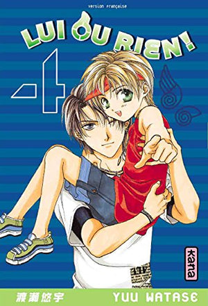 Lui ou rien (Zettai Kareshi) - Tome 4