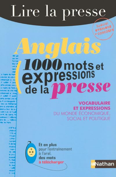 Anglais 1000 Mots et expressions de la presse