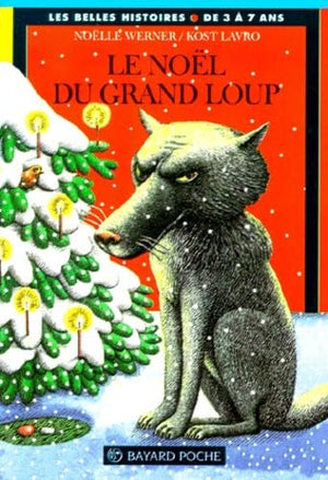 Le Noël du grand loup