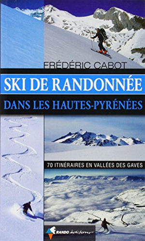 Ski de randonnées Hautes-Pyrénées T1