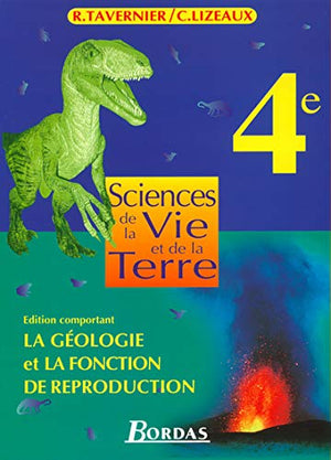 SCIENCES DE LA VIE ET DE LA TERRE 4EME ELEVE