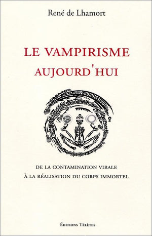 Le vampirisme aujourd'hui