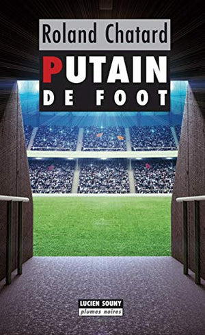 Putain de foot