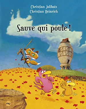 Les p'tites poules - Sauve qui poule !