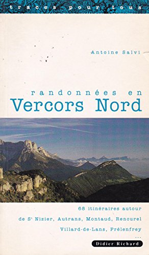 Randonnées dans le Vercors. 68 itinéraires autour de Saint-Nizier, 1993