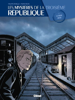 Les mystères de la 3e République, Tome 2 :