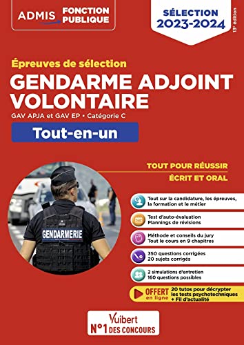Épreuves de sélection Gendarme adjoint volontaire - Catégorie C - Tout-en-un: GAV APJA et EP - 2023-2024