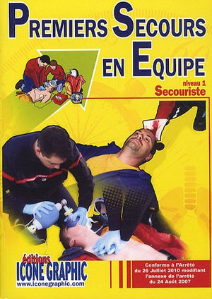 Premiers Secours en Equipe - Niveau 1 (P.S.E.1)