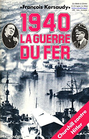 1940: la guerre du fer