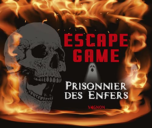 Escape game - Prisonnier des Enfers