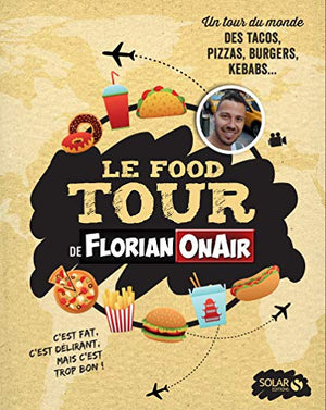 Le Food Tour de Florian on air