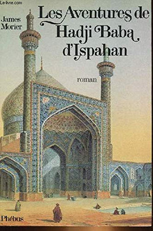 Les aventures de Hadji Baba d'Ispahan