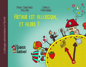 Arthur est allergique, et alors ?