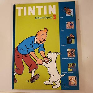 Album-jeux Tintin: Tome 3