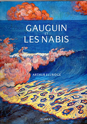 Gauguin et les Nabis