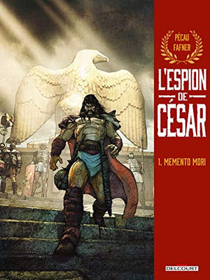 L'espion de césar T01: Memento mori