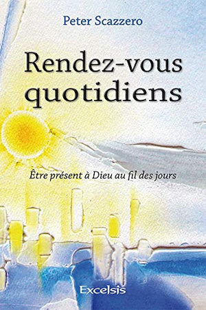 Rendez-vous quotidiens