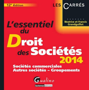 L'Essentiel du Droit des Sociétés 2014