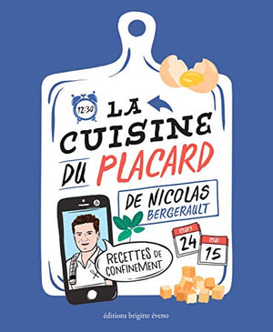 LA CUISINE DU PLACARD