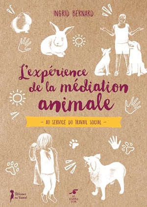 L'expérience de la médiation animale