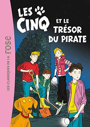 Les Cinq 41 - Les Cinq et le trésor du pirate