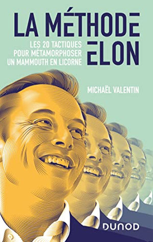 La méthode Elon