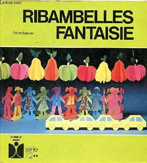 Ribambelles fantaisie