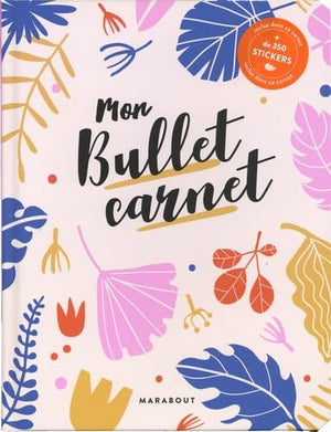 Mon bullet Carnet - inclus 500 stickers