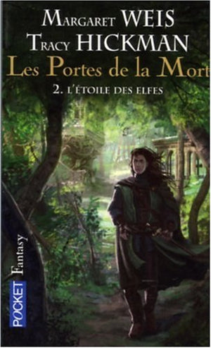 Les portes de la mort, tome 2 : L'étoile des elfes