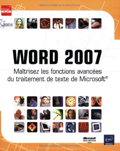 Word 2007 : Maîtrisez les fonctions avancées