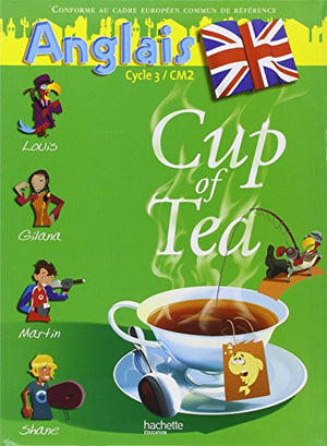 Cup of Tea Anglais CM2